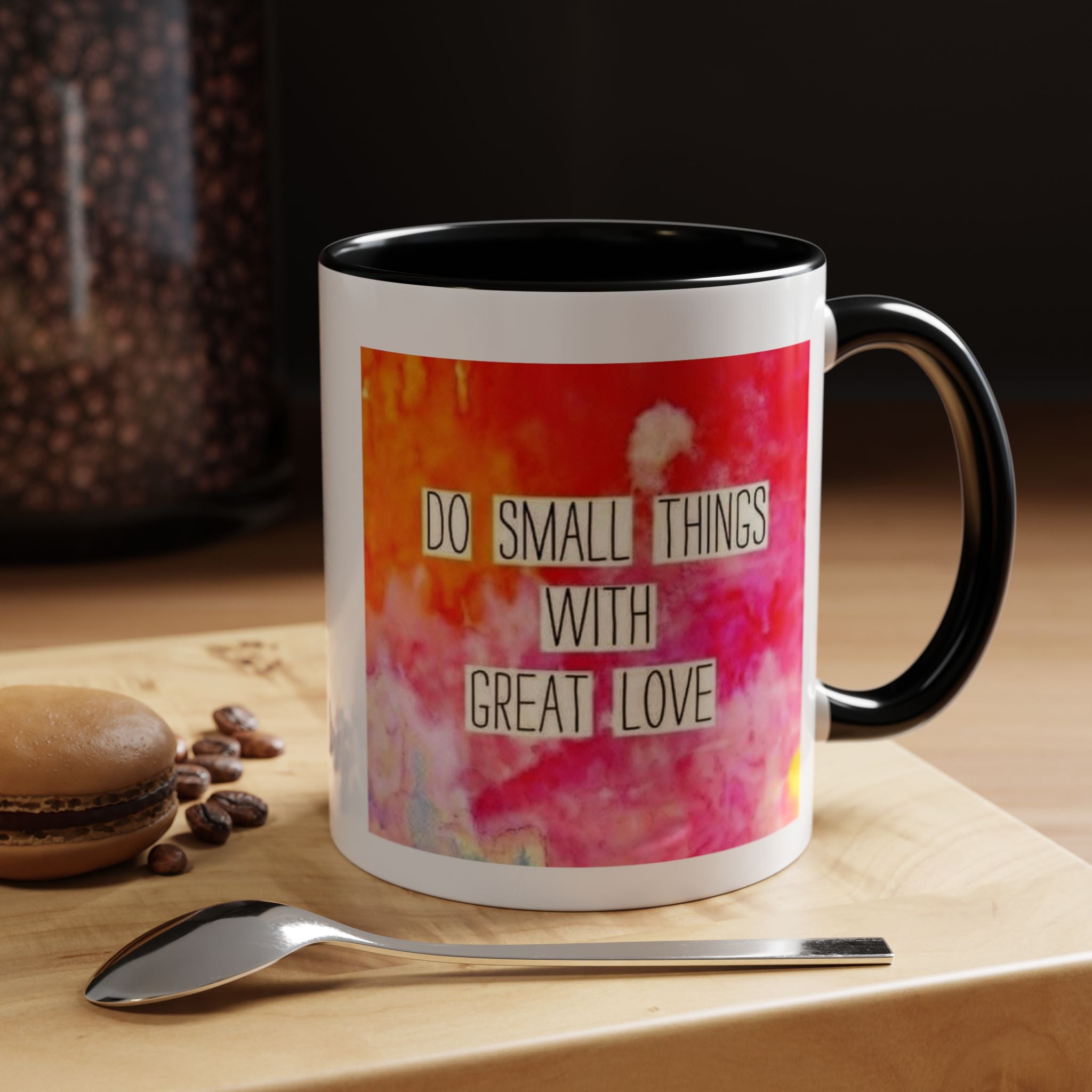Coffee Mug — "Do Small Things With Great Love" Inspirational Accent Mug