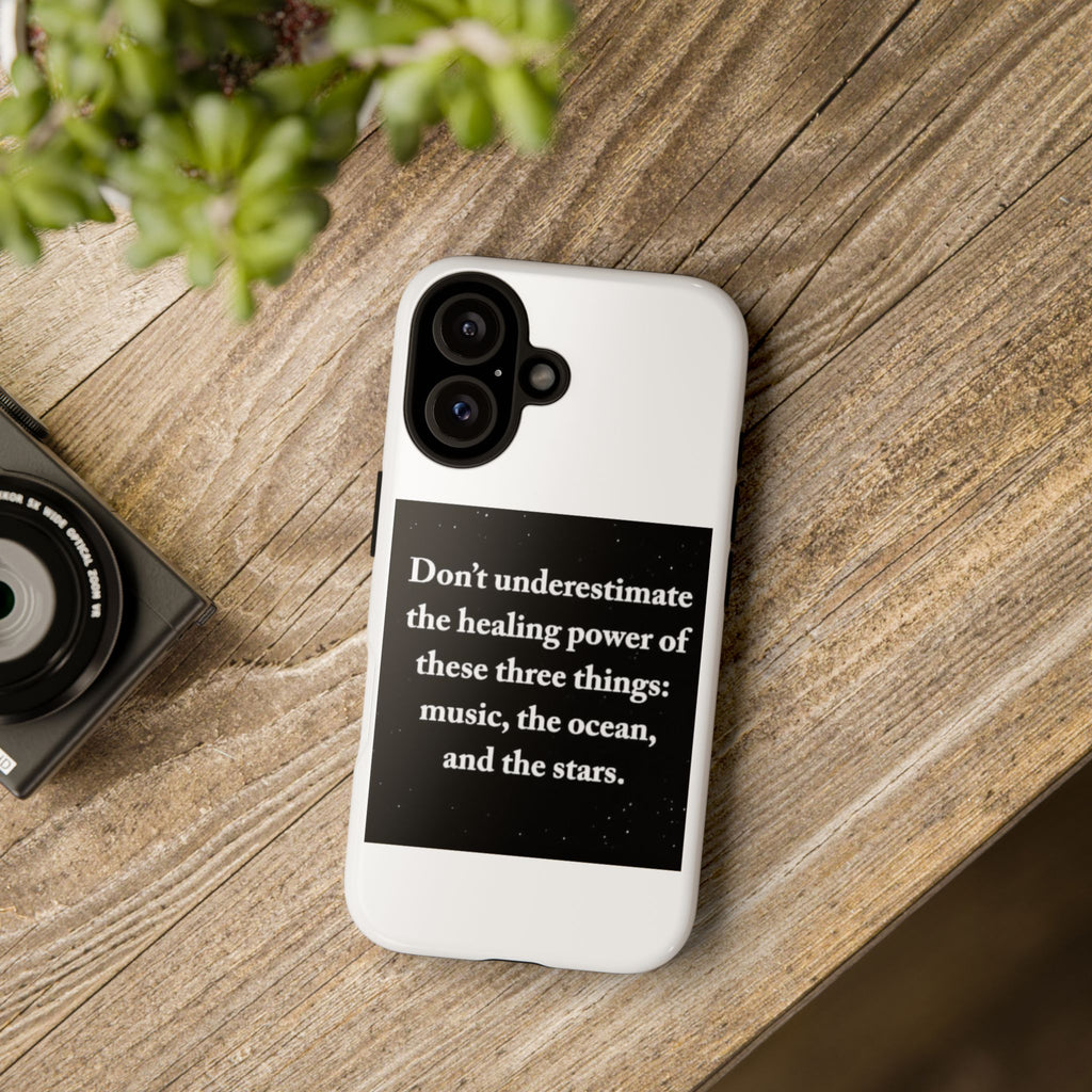 Phone Case — "Don't Underestimate" Inspirational Quote (Music, Ocean & Stars)