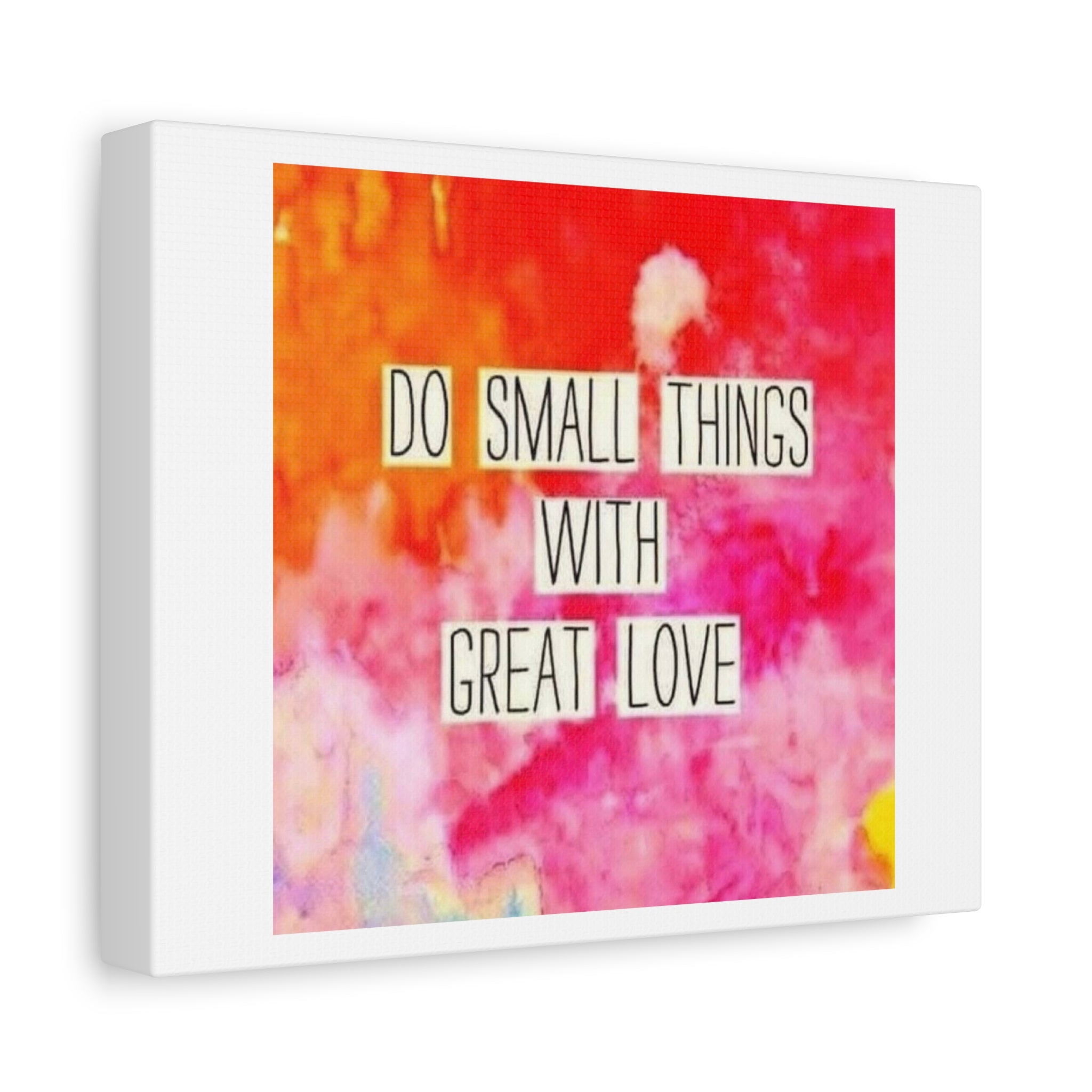 Inspirational Canvas Wall Art — “Do Small Things With Great Love”