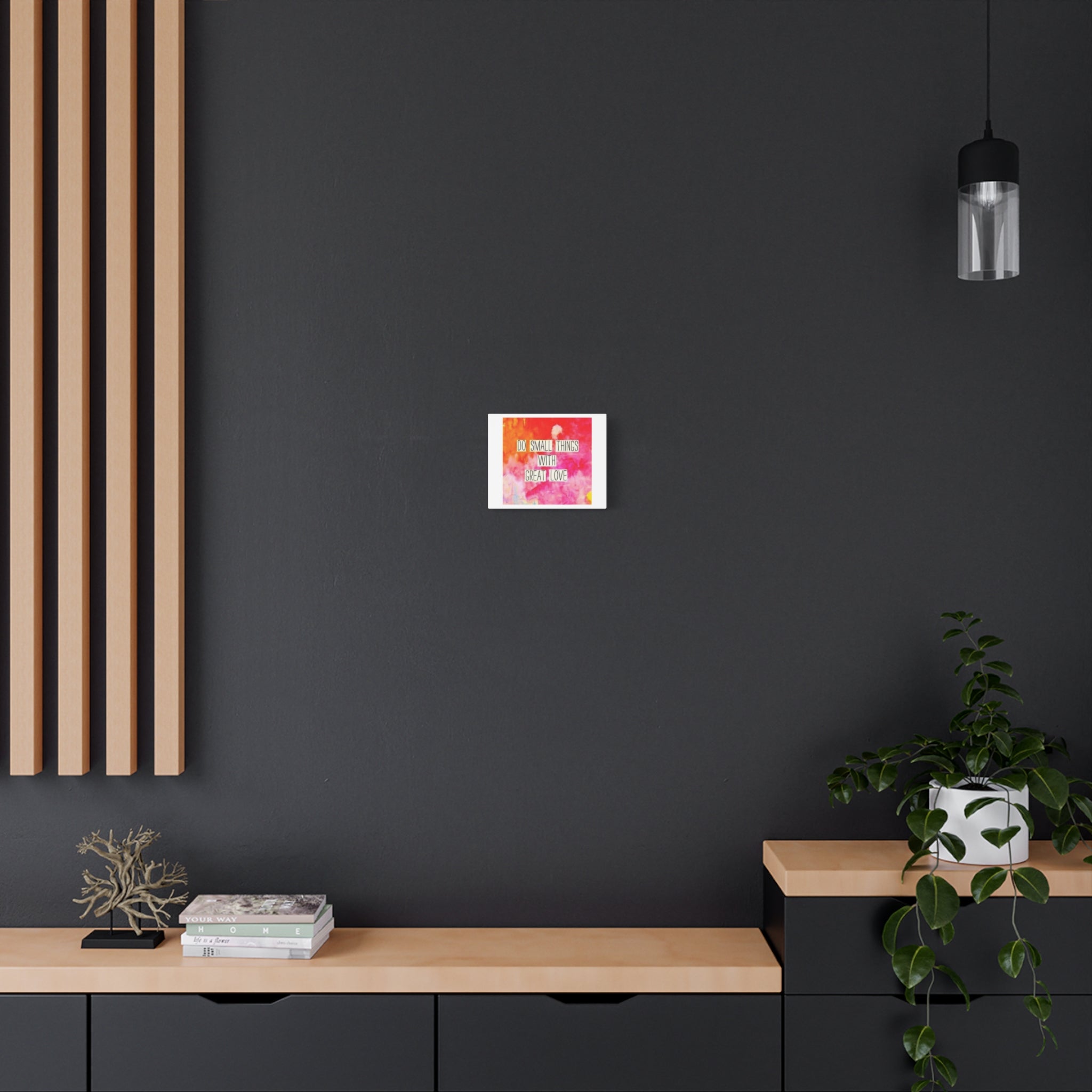 Inspirational Canvas Wall Art — “Do Small Things With Great Love”