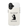 Phone Case — “I Wish I Could Send Reels to My Dog” Funny Dog Lover Protective Case